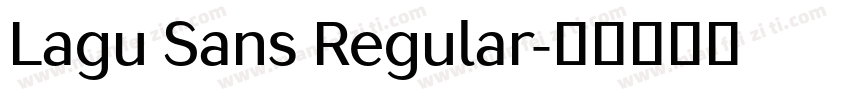 Lagu Sans Regular字体转换